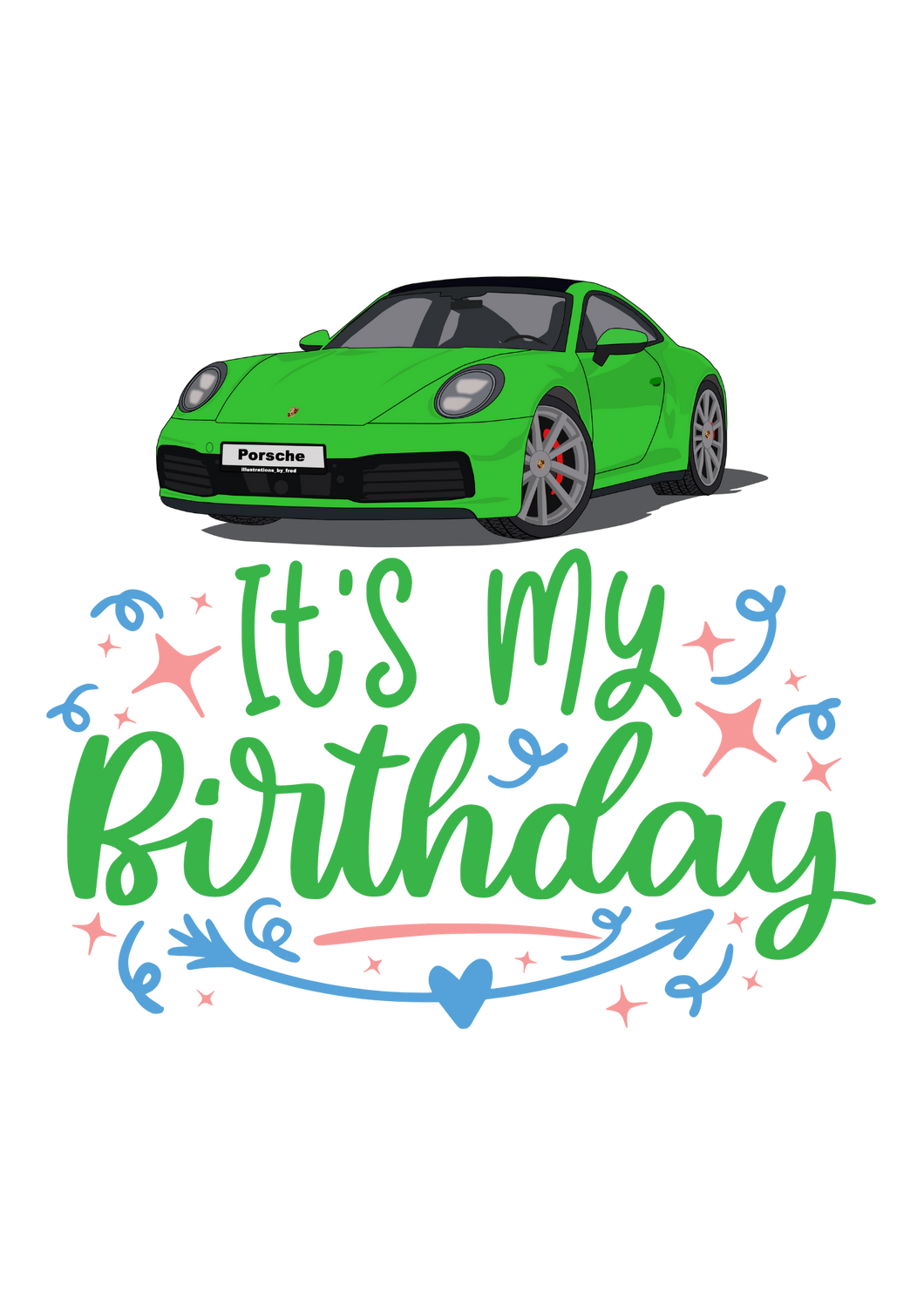 Birthday Car Sublimation Print