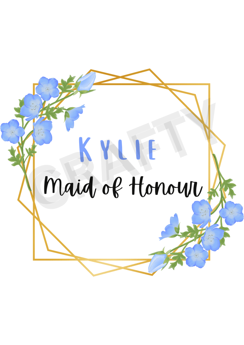 Blue Flower "Maid Of Honour" Design Sublimation Print – Crafty ...