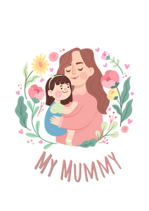 My Mummy Floral Sublimation Print
